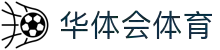 华体会体育(HTH)-中国官方网站
